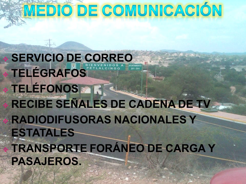 MEDIO DE COMUNICACIÓN SERVICIO DE CORREO TELÉGRAFOS TELÉFONOS