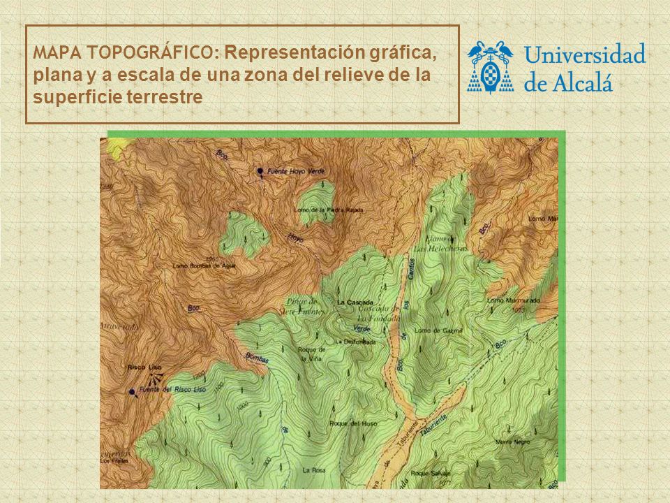 MAPA TOPOGRÁFICO: Representación gráfica, plana y a escala de una zona del relieve de la superficie terrestre