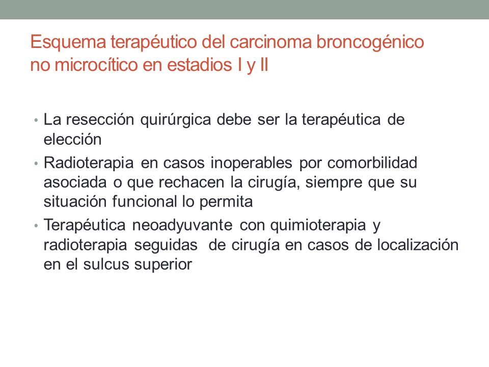 Esquema terapéutico del carcinoma broncogénico no microcítico en estadios I y II