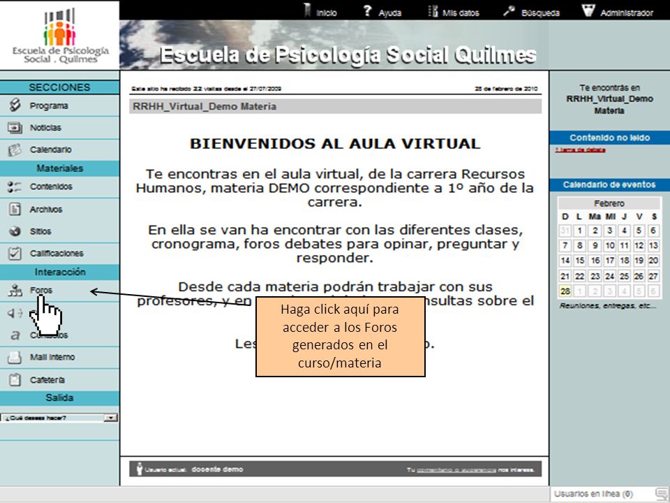 Haga click aquí para acceder a los Foros generados en el curso/materia