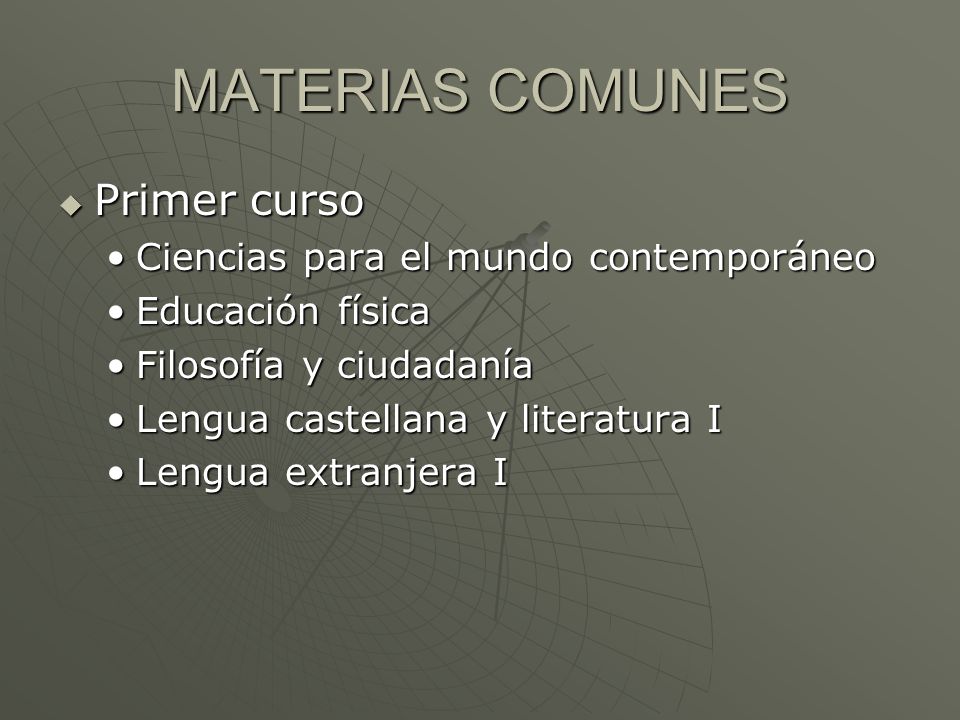 MATERIAS COMUNES Primer curso Ciencias para el mundo contemporáneo