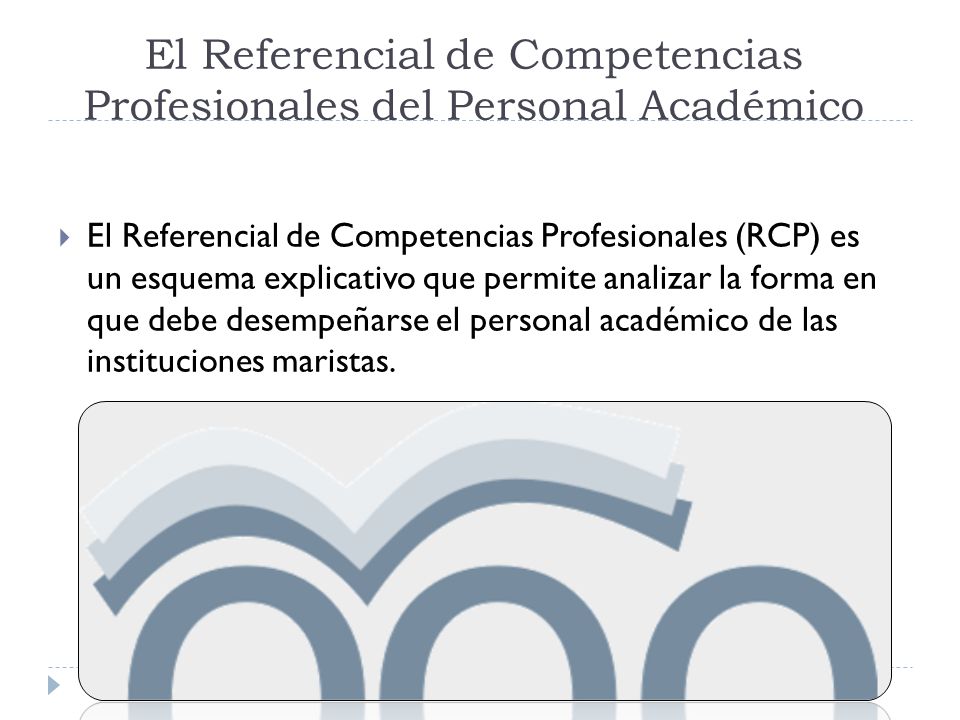 El Referencial de Competencias Profesionales del Personal Académico