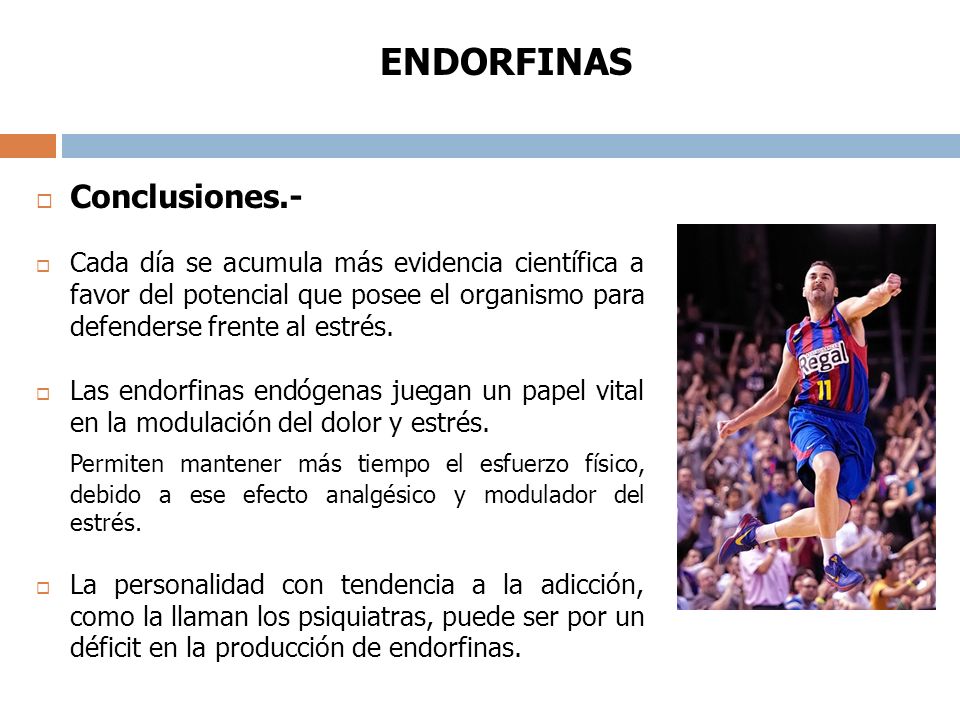 Conclusiones.- ENDORFINAS