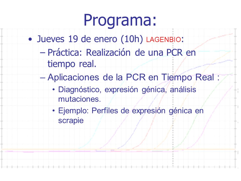 Programa: Jueves 19 de enero (10h) LAGENBIO: