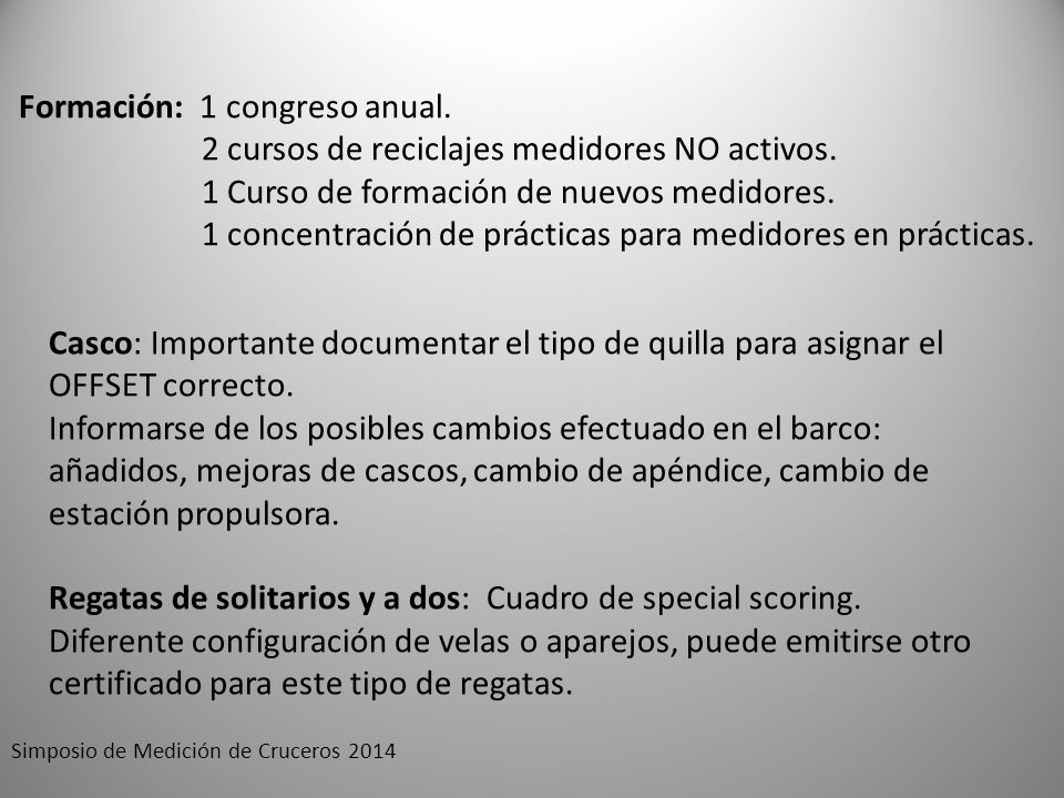 Regatas de solitarios y a dos: Cuadro de special scoring.