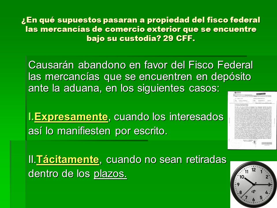 Expresamente, cuando los interesados así lo manifiesten por escrito.