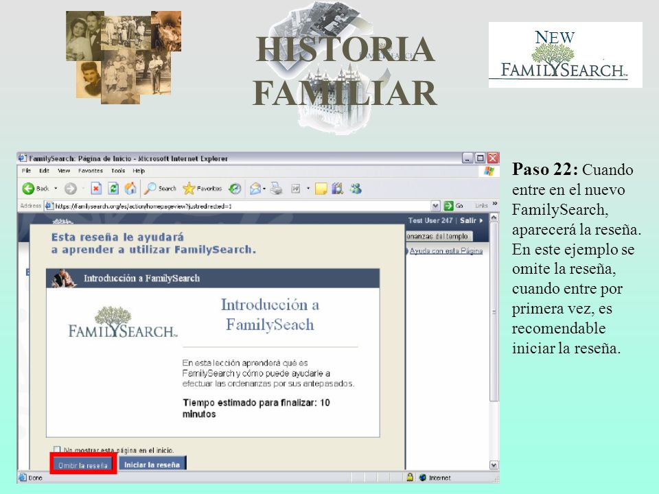 Paso 22: Cuando entre en el nuevo FamilySearch, aparecerá la reseña