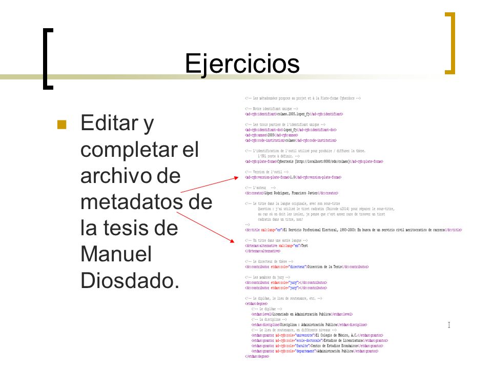 Ejercicios Editar y completar el archivo de metadatos de la tesis de Manuel Diosdado.