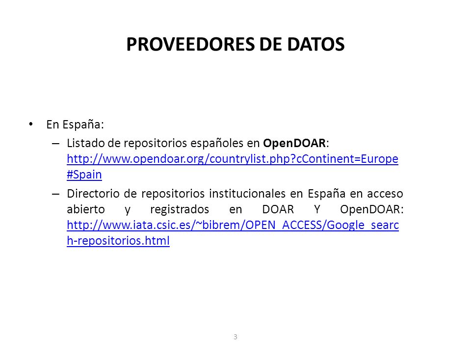PROVEEDORES DE DATOS En España: