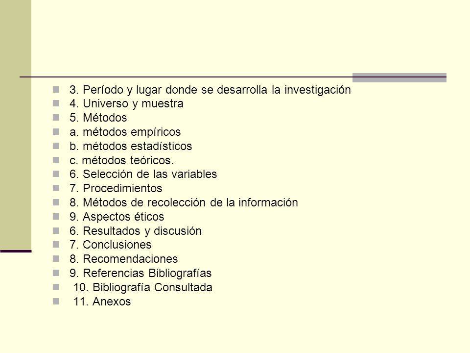 3. Período y lugar donde se desarrolla la investigación