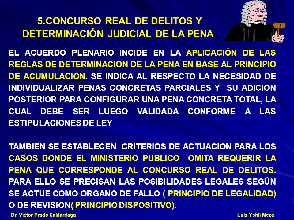 5.CONCURSO REAL DE DELITOS Y DETERMINACIÓN JUDICIAL DE LA PENA