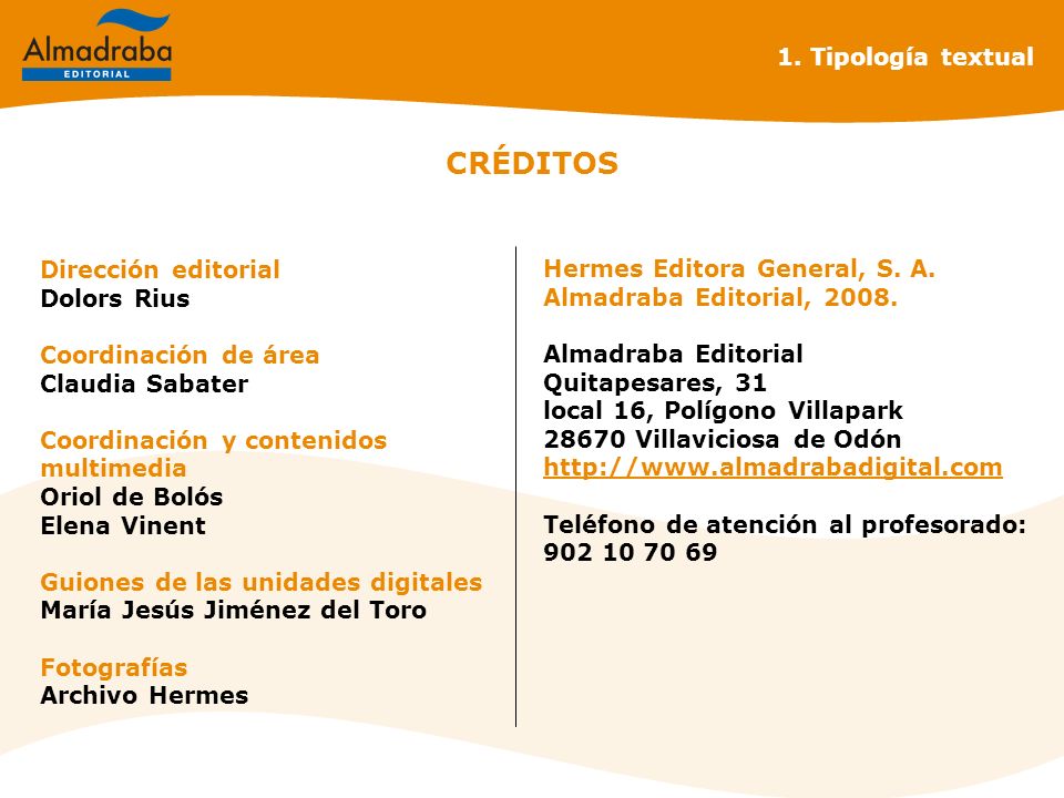 CRÉDITOS 1. Tipología textual Dirección editorial