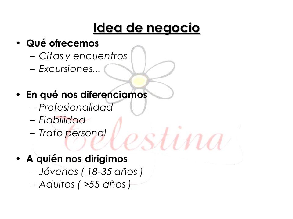 Idea de negocio Qué ofrecemos Citas y encuentros Excursiones...