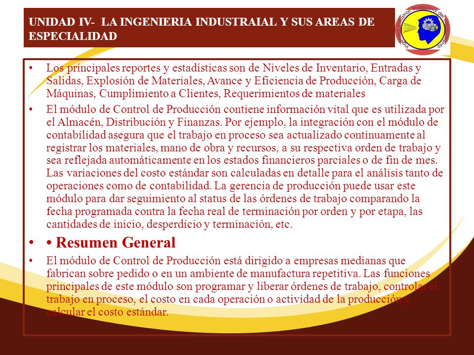 UNIDAD IV- LA INGENIERIA INDUSTRAIAL Y SUS AREAS DE ESPECIALIDAD
