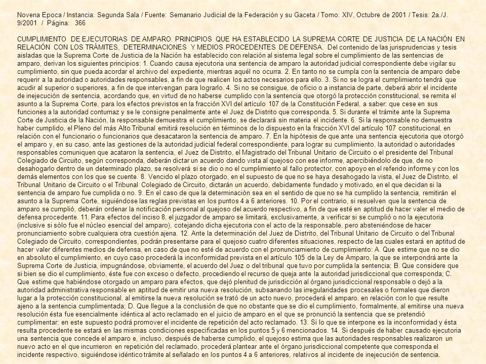 Novena Epoca / Instancia: Segunda Sala / Fuente: Semanario Judicial de la Federación y su Gaceta / Tomo: XIV, Octubre de 2001 / Tesis: 2a./J. 9/2001 / Página: 366