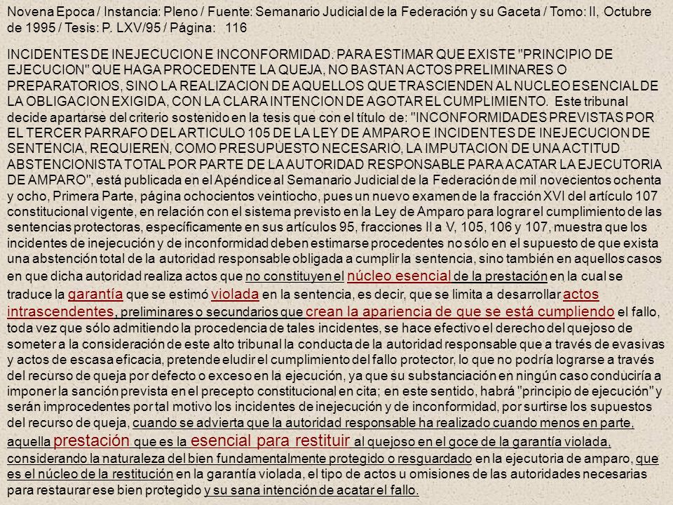 Novena Epoca / Instancia: Pleno / Fuente: Semanario Judicial de la Federación y su Gaceta / Tomo: II, Octubre de 1995 / Tesis: P. LXV/95 / Página: 116