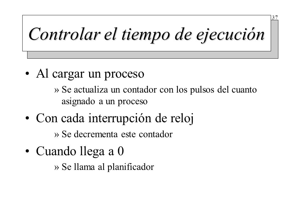 Temporizadores Para avisar a los procesos (señal, mensaje...)