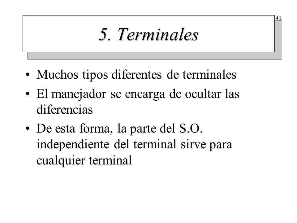 Hardware del terminal Desde el punto de vista del S.O. hay dos tipos diferentes de terminales. Terminales con interfaz RS-232.