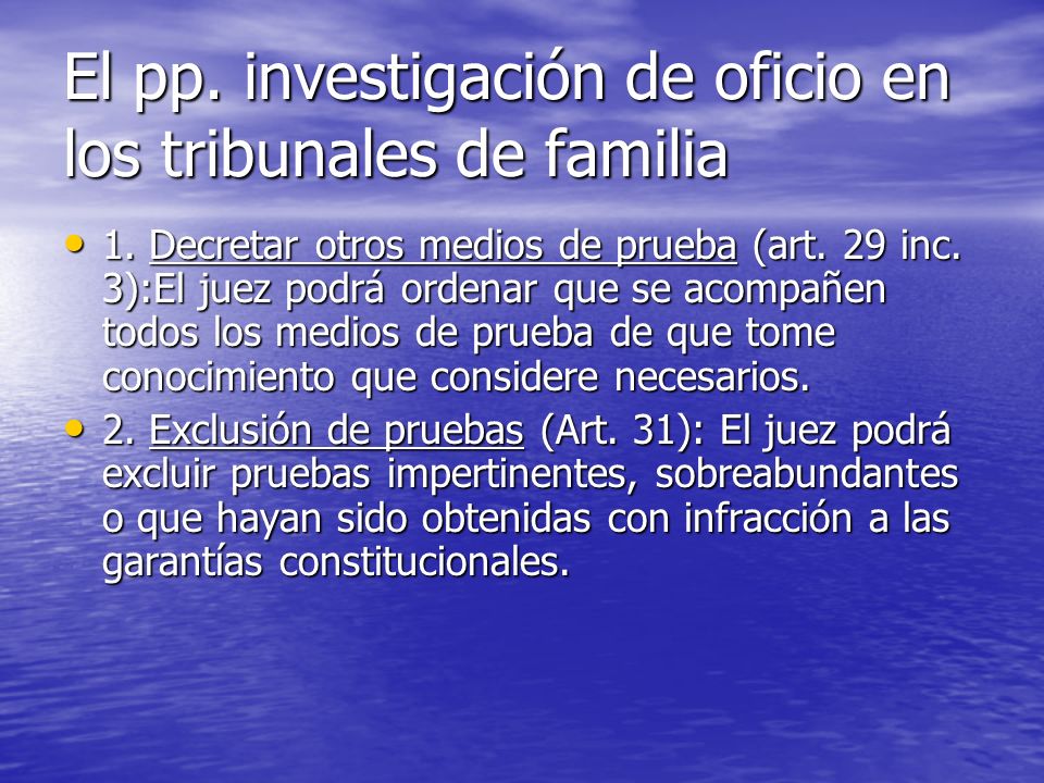 El pp. investigación de oficio en los tribunales de familia