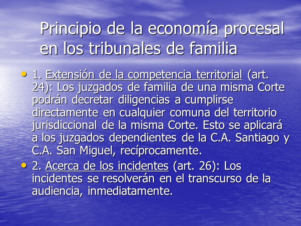 Principio de la economía procesal en los tribunales de familia