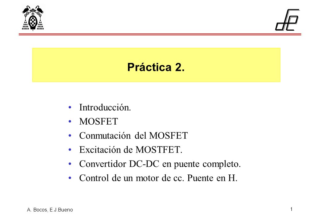 Práctica 2. Introducción. MOSFET Conmutación del MOSFET