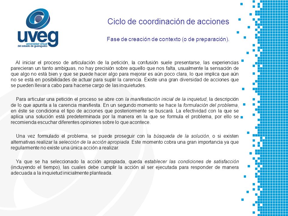 Ciclo de coordinación de acciones Fase de creación de contexto (o de preparación).