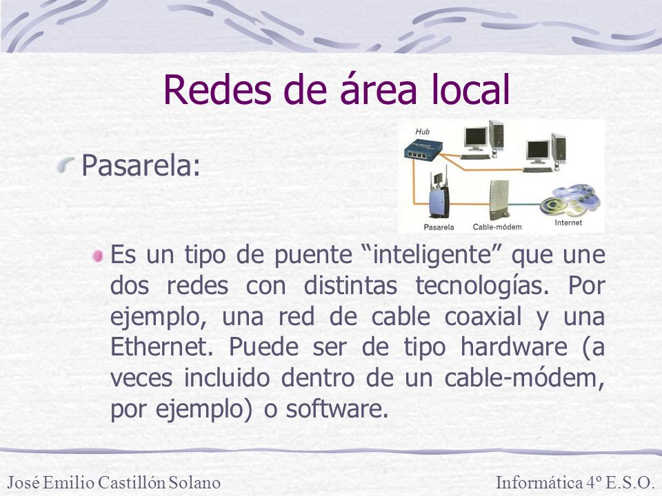 Redes de área local Pasarela: