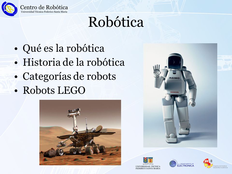 Robótica Qué es la robótica Historia de la robótica