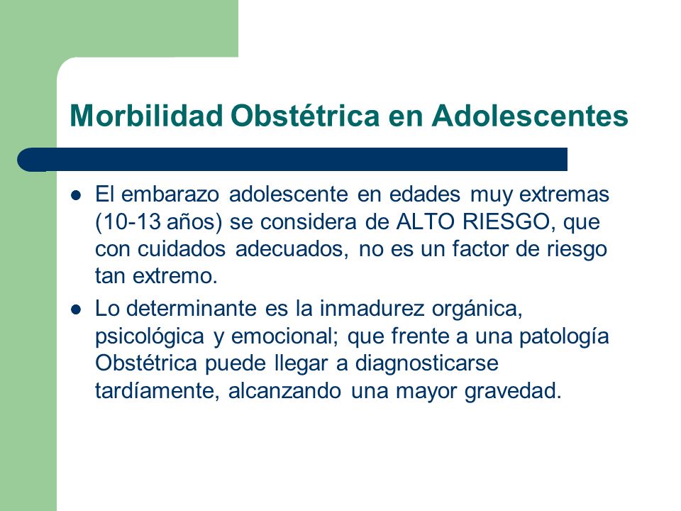 Morbilidad Obstétrica en Adolescentes
