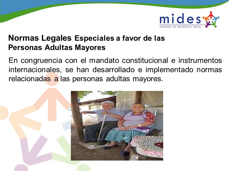 Normas Legales Especiales a favor de las Personas Adultas Mayores