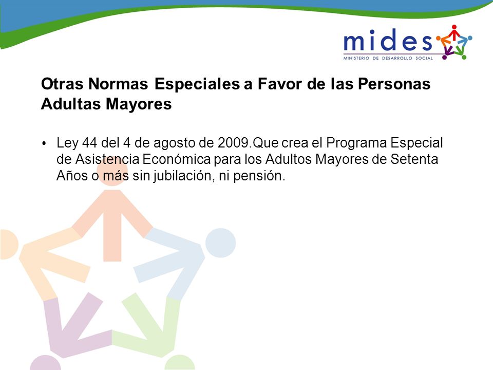 Otras Normas Especiales a Favor de las Personas Adultas Mayores
