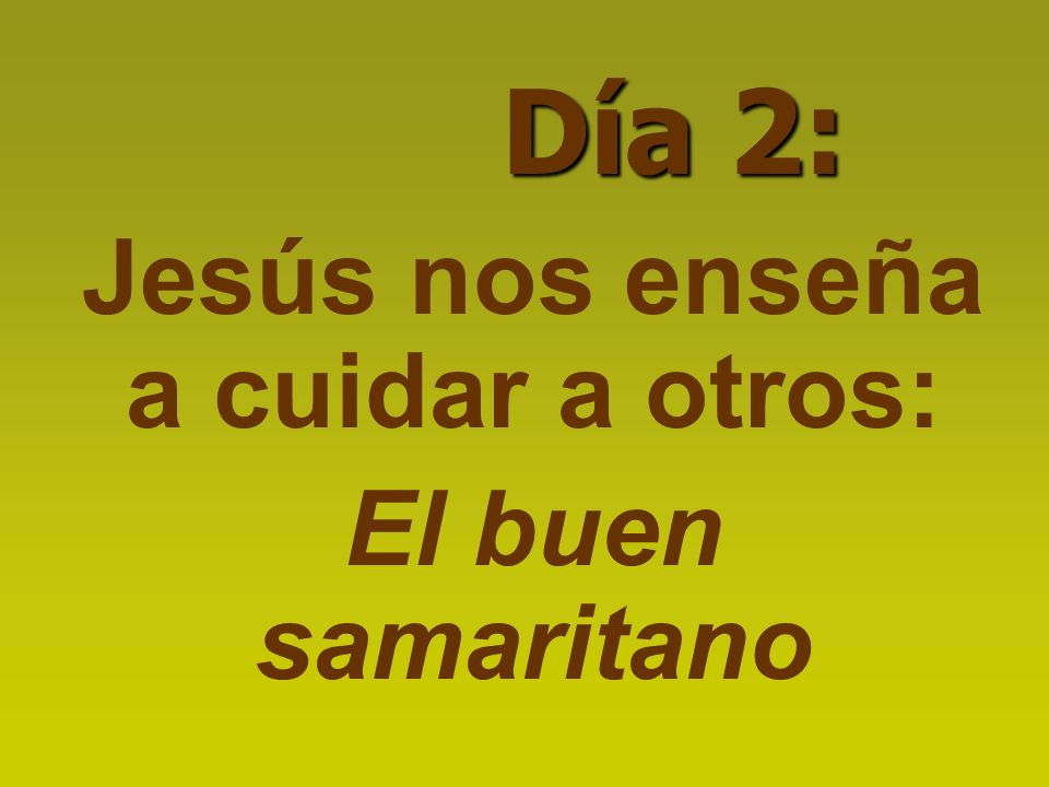 Jesús nos enseña a cuidar a otros: El buen samaritano