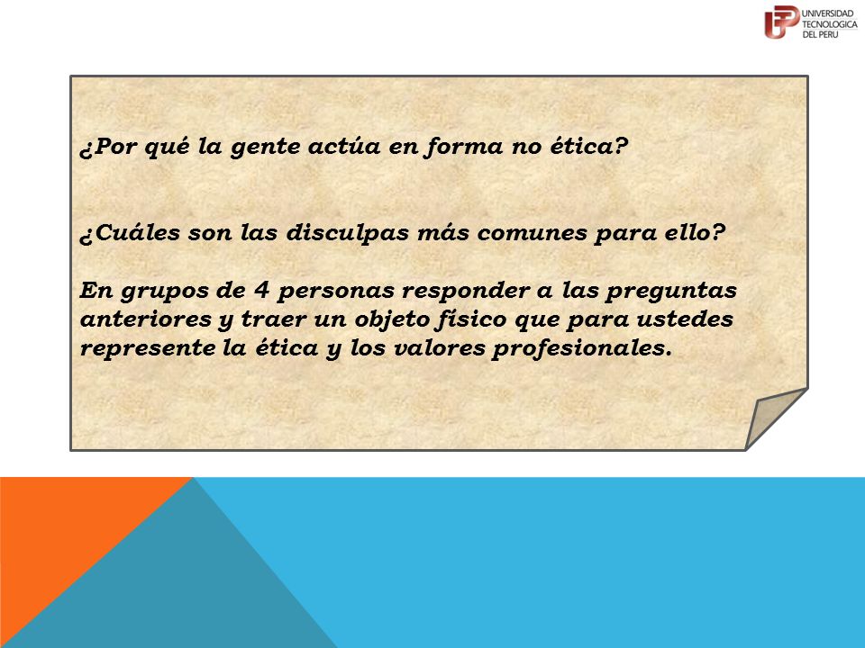 ¿Por qué la gente actúa en forma no ética