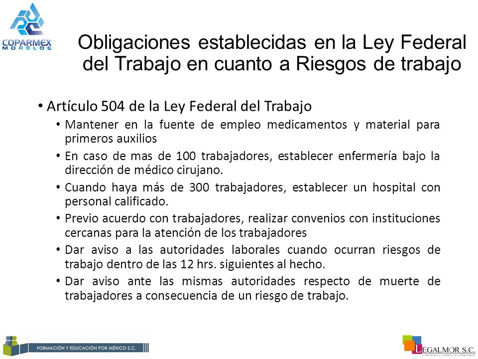 Obligaciones establecidas en la Ley Federal del Trabajo en cuanto a Riesgos de trabajo