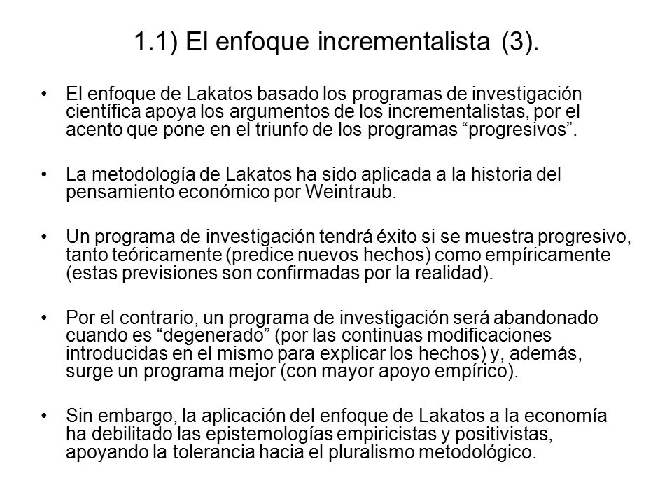 1.1) El enfoque incrementalista (3).