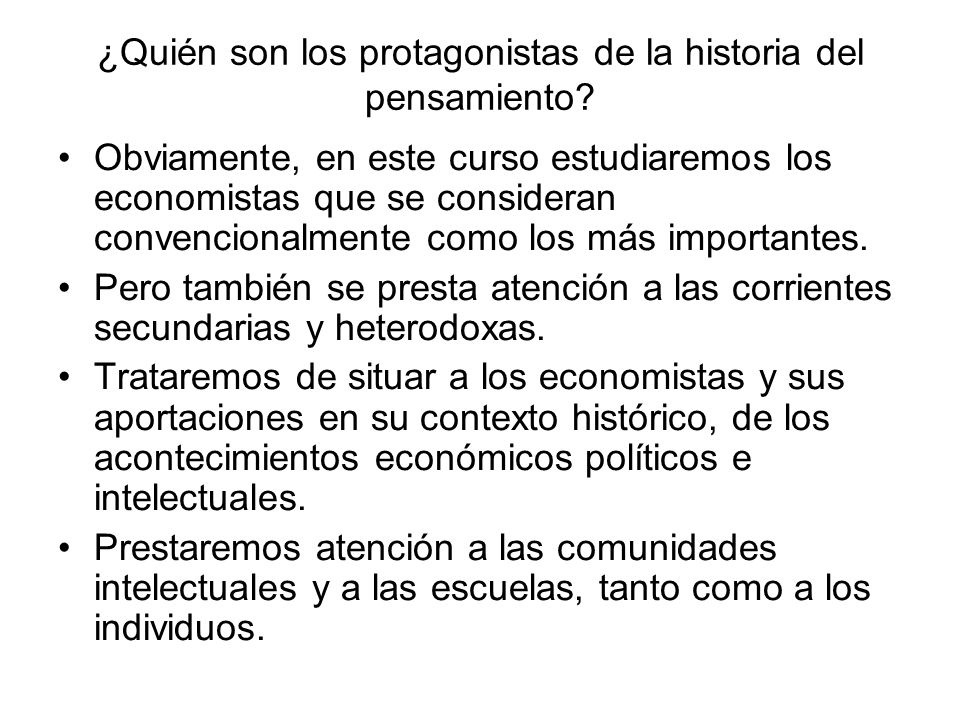 ¿Quién son los protagonistas de la historia del pensamiento
