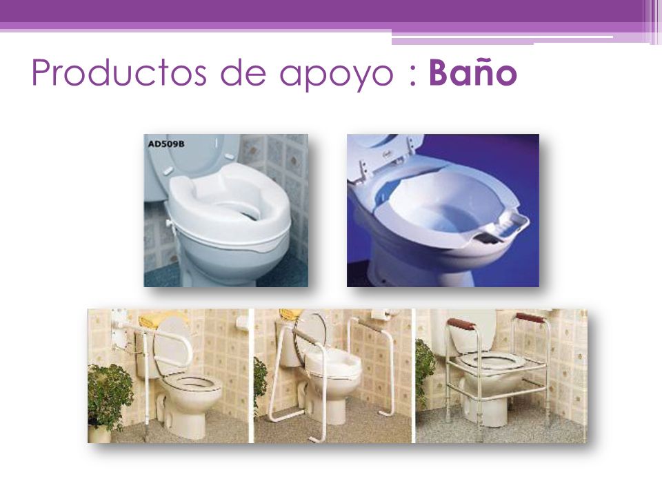 Productos de apoyo : Baño