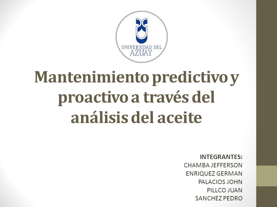 Mantenimiento predictivo y proactivo a través del análisis del aceite