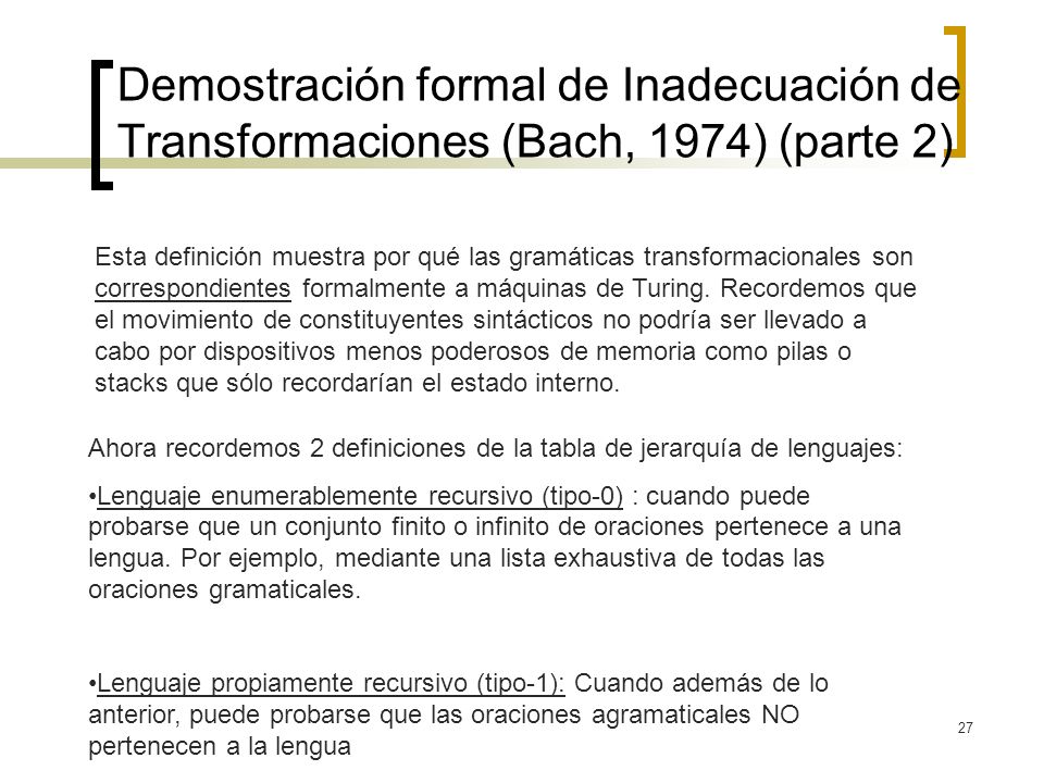 Demostración formal de Inadecuación de Transformaciones (Bach, 1974) (parte 2)