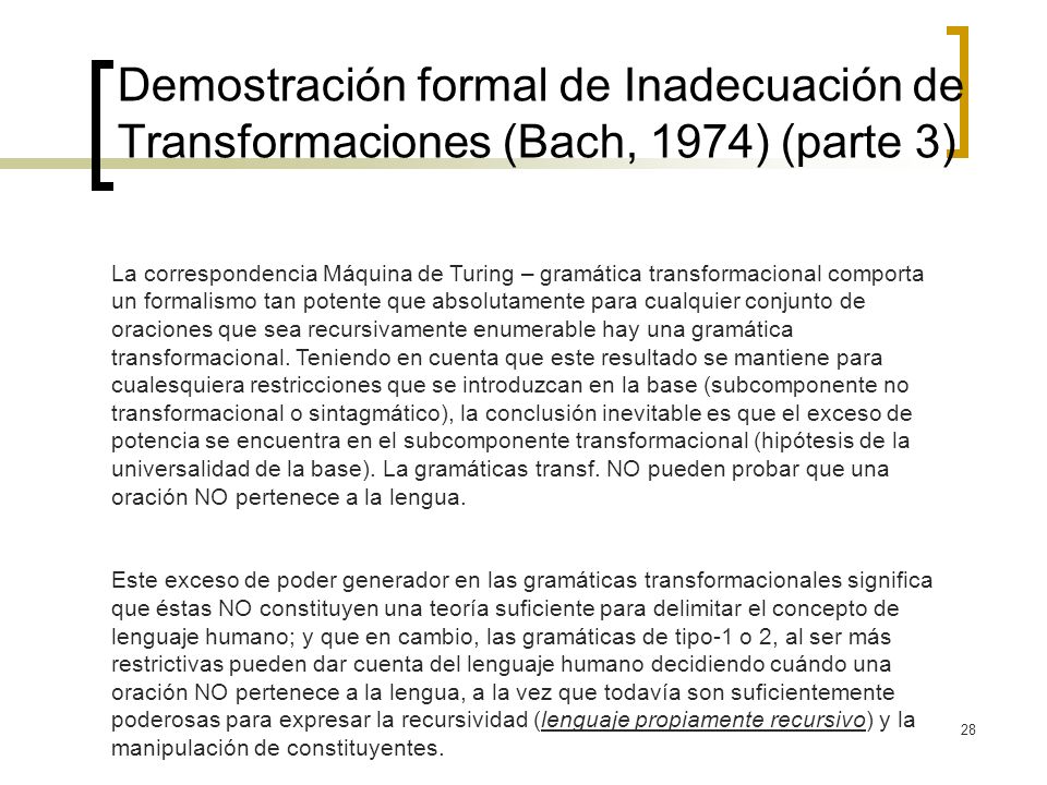 Demostración formal de Inadecuación de Transformaciones (Bach, 1974) (parte 3)