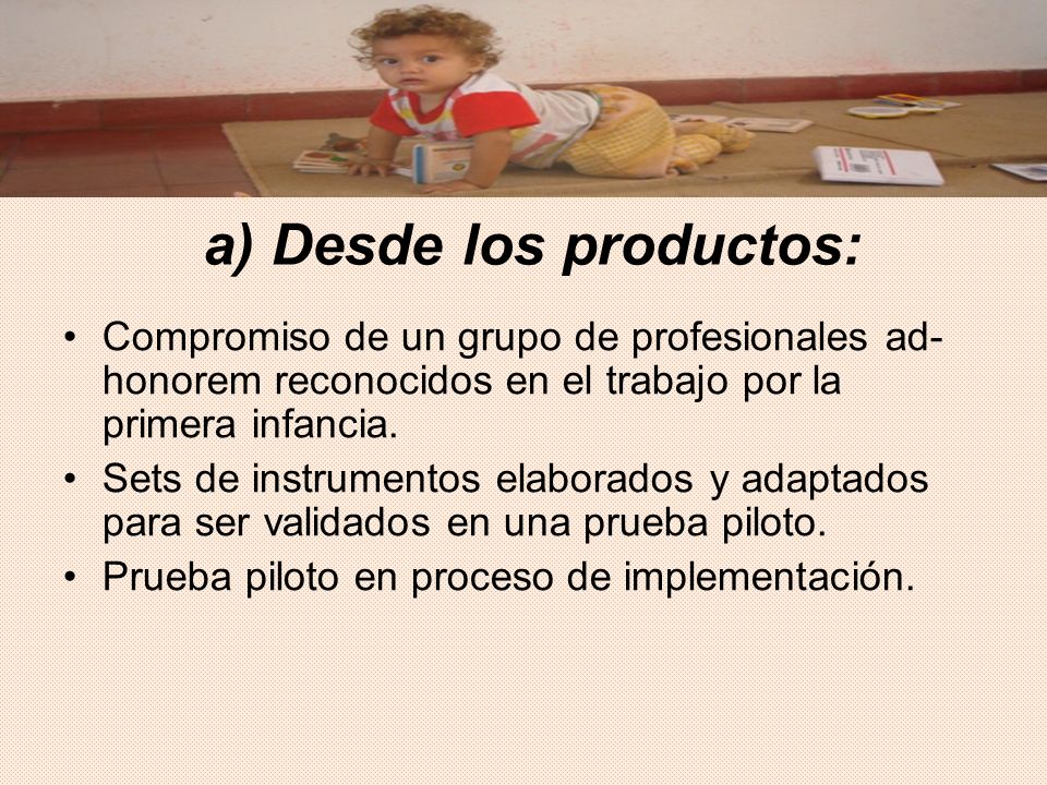 a) Desde los productos: