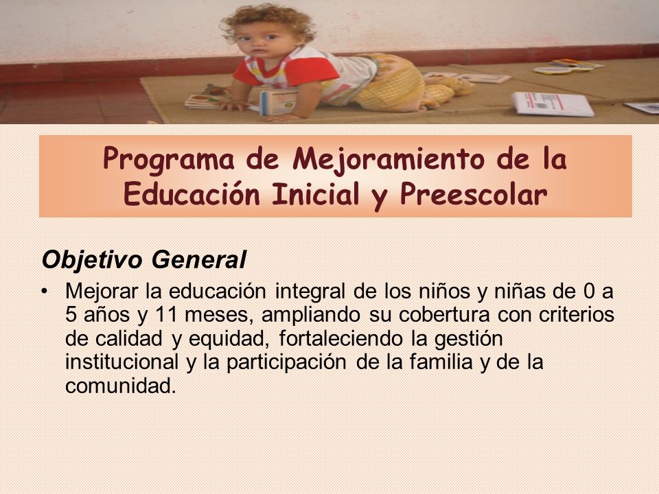 Programa de Mejoramiento de la Educación Inicial y Preescolar