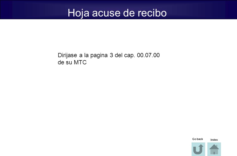 Hoja acuse de recibo Dirijase a la pagina 3 del cap