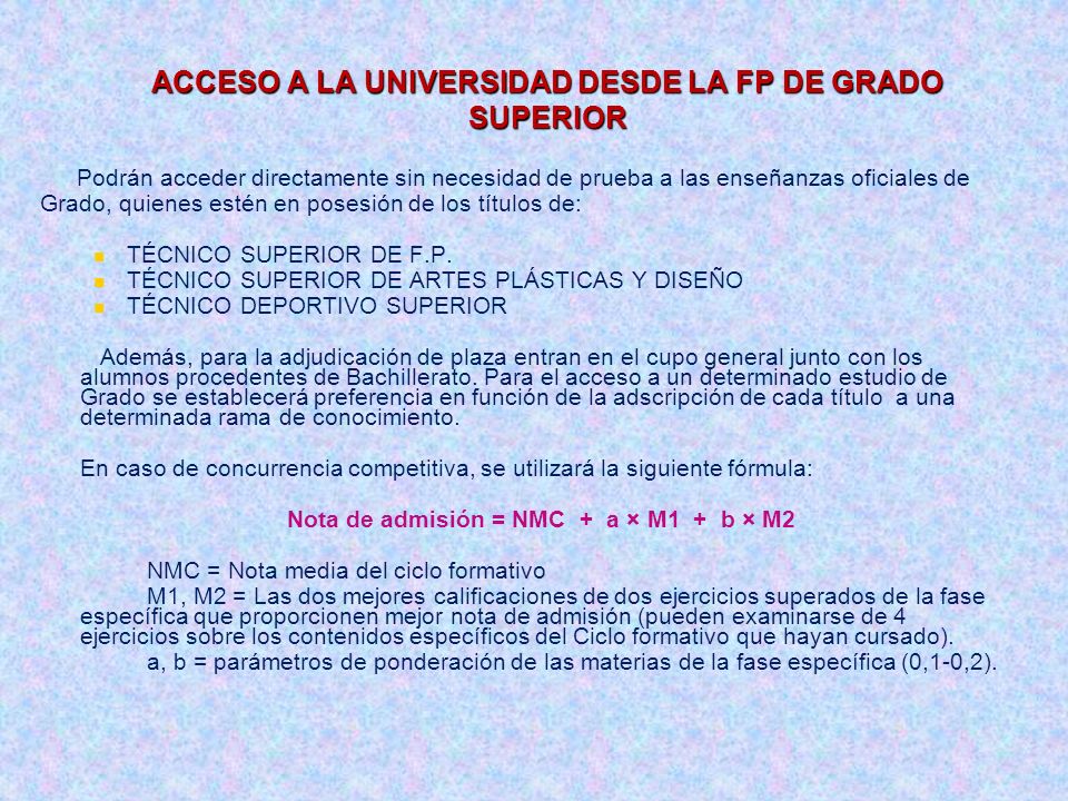 ACCESO A LA UNIVERSIDAD DESDE LA FP DE GRADO SUPERIOR