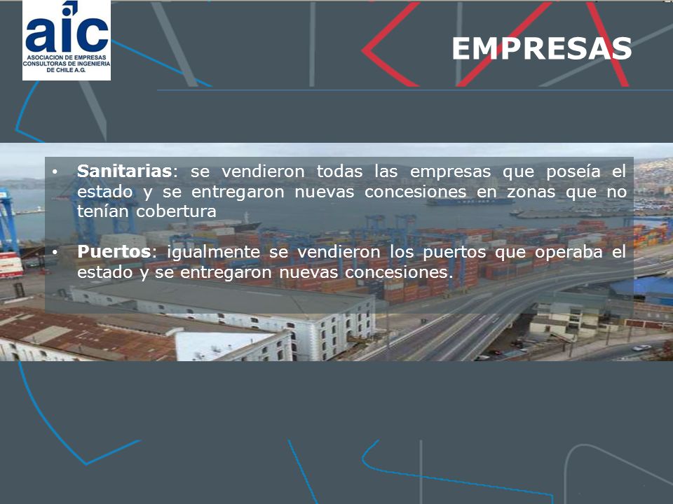 EMPRESAS Sanitarias: se vendieron todas las empresas que poseía el estado y se entregaron nuevas concesiones en zonas que no tenían cobertura.