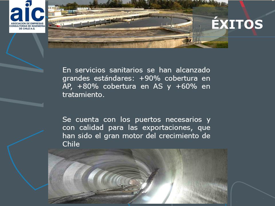 ÉXITOS En servicios sanitarios se han alcanzado grandes estándares: +90% cobertura en AP, +80% cobertura en AS y +60% en tratamiento.