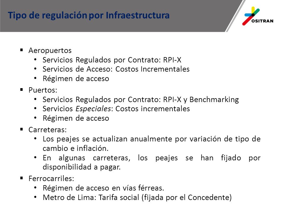 Tipo de regulación por Infraestructura