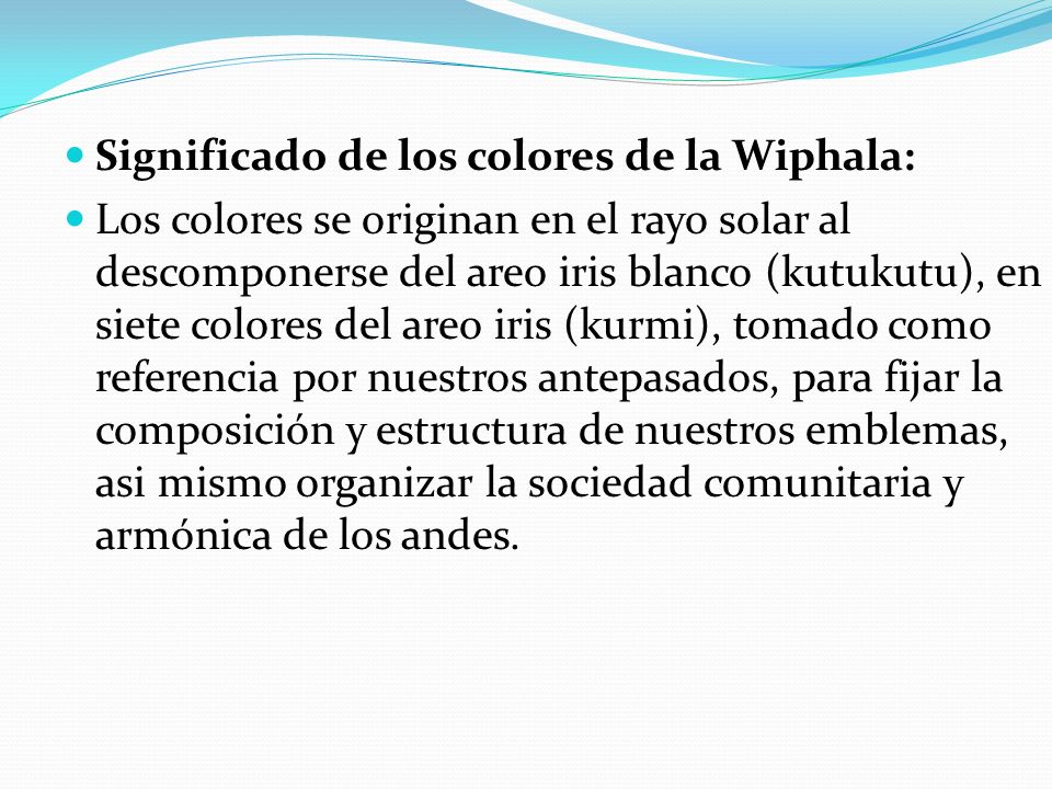 Significado de los colores de la Wiphala: