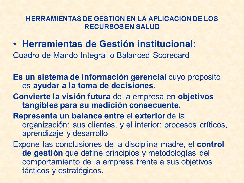 HERRAMIENTAS DE GESTION EN LA APLICACION DE LOS RECURSOS EN SALUD