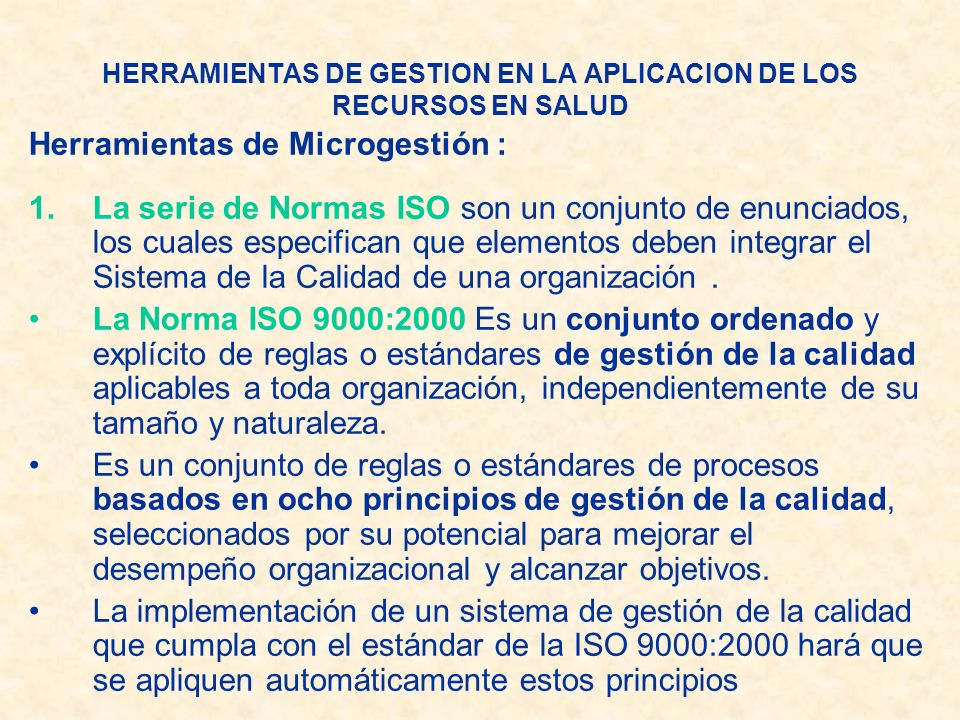 HERRAMIENTAS DE GESTION EN LA APLICACION DE LOS RECURSOS EN SALUD